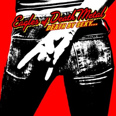 album Eagles of Death Metal Death by Sexy 0